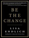 Be the Change